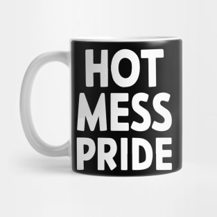 hot mess pride lbgtq Mug